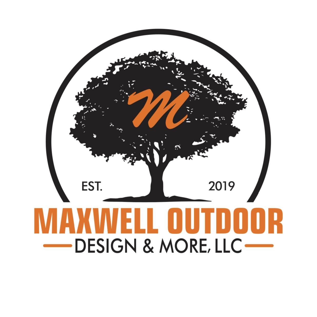 Maxwell Outdoor Design & More, LLC
